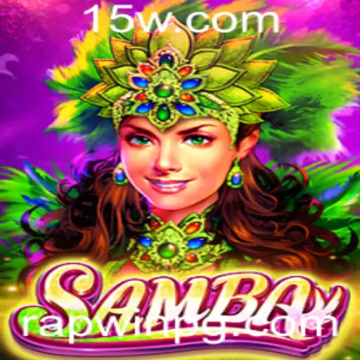 Samba: Um Novo Jogo Revolucionando a Diversão com Rapwin